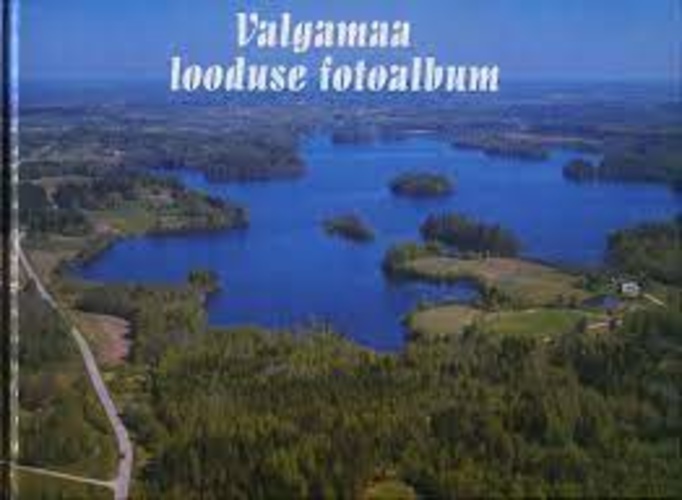 Valgamaa looduse fotoalbum