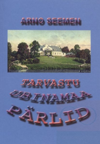 Tarvastu Ubinamaa pärlid
