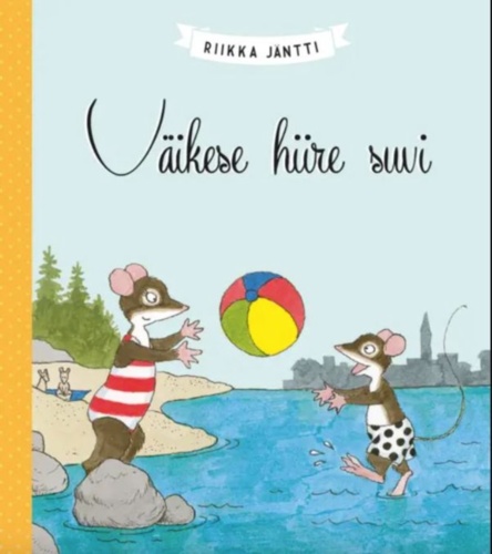 Väikese hiire suvi
