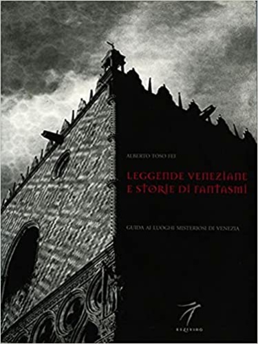 Venetian Legends and Ghost Stories