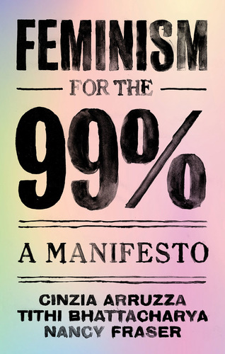 Feminism for the 99%