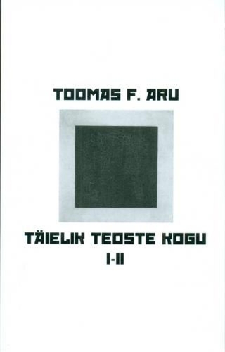 Täielik teoste kogu I-II