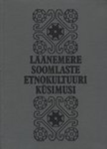 Läänemeresoomlaste etnokultuuri küsimusi