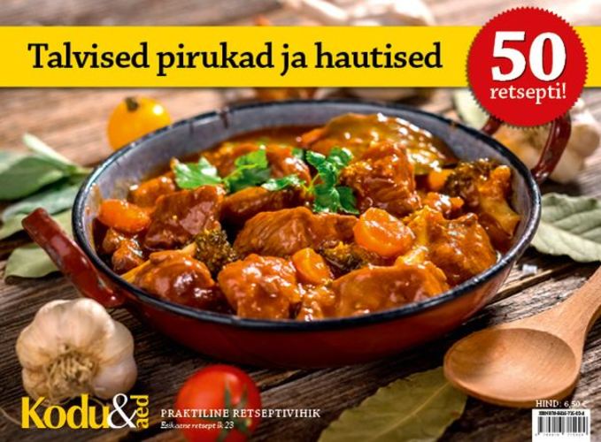 Talvised pirukad ja hautised