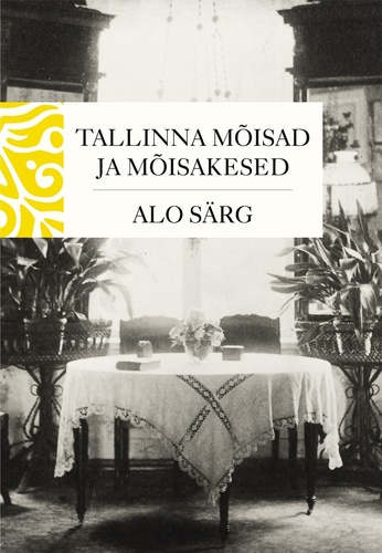 Tallinna mõisad ja mõisakesed