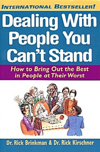 Dealing with People You Can't Stand