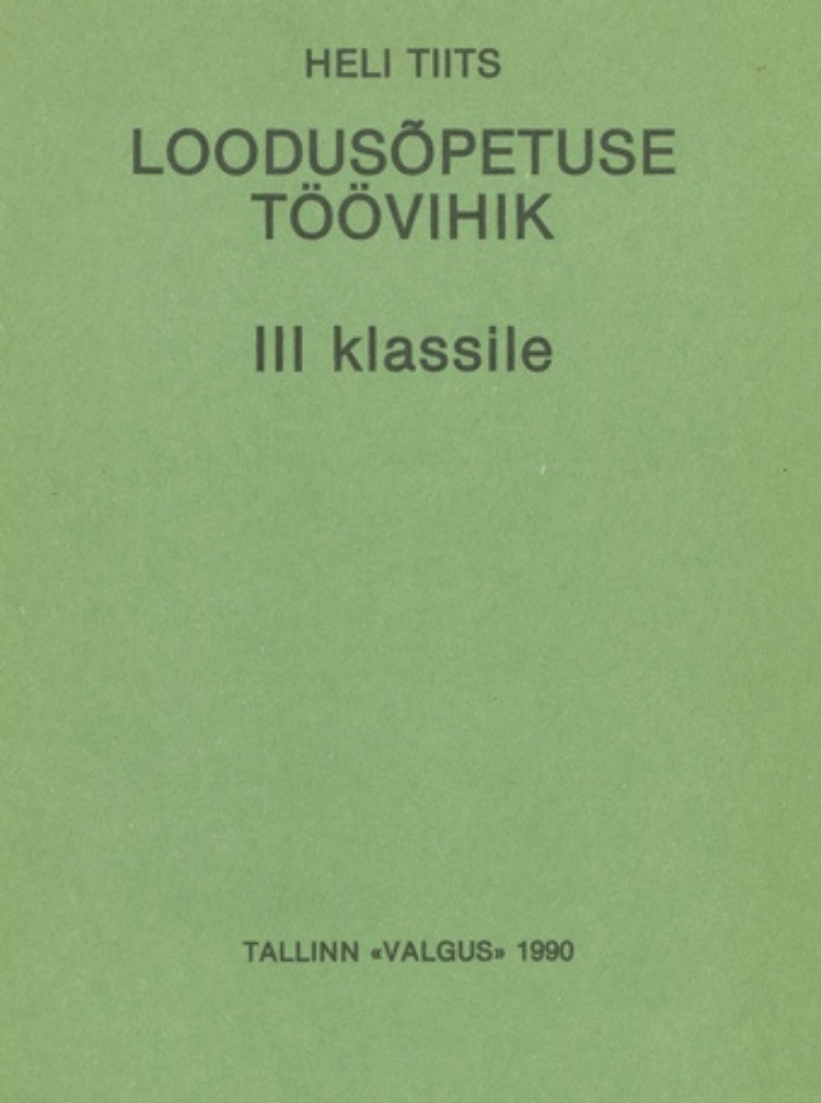 Loodusõpetuse töövihik III klassile