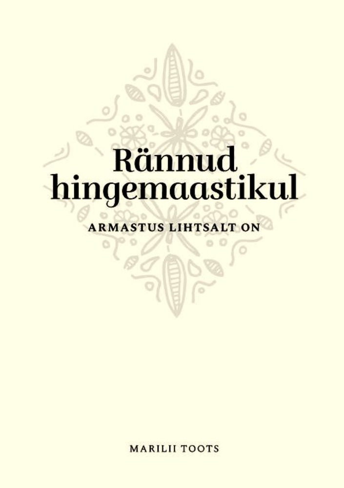 Rännud hingemaastikul