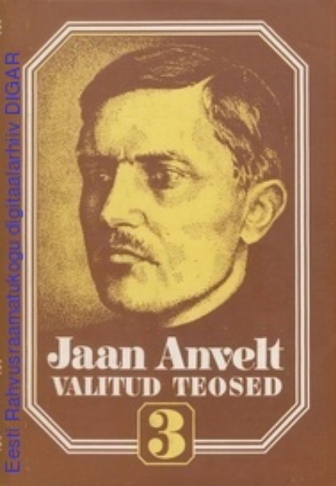 Valitud teosed. 3., 1921 - 1925