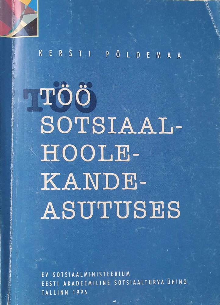 Töö sotsiaalhoolekandeasutuses