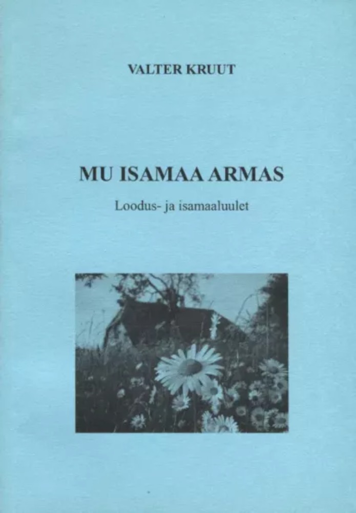 Mu isamaa armas