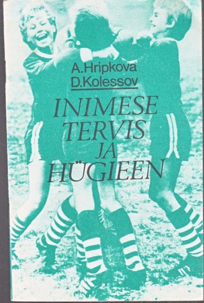 Inimese tervis ja hügieen