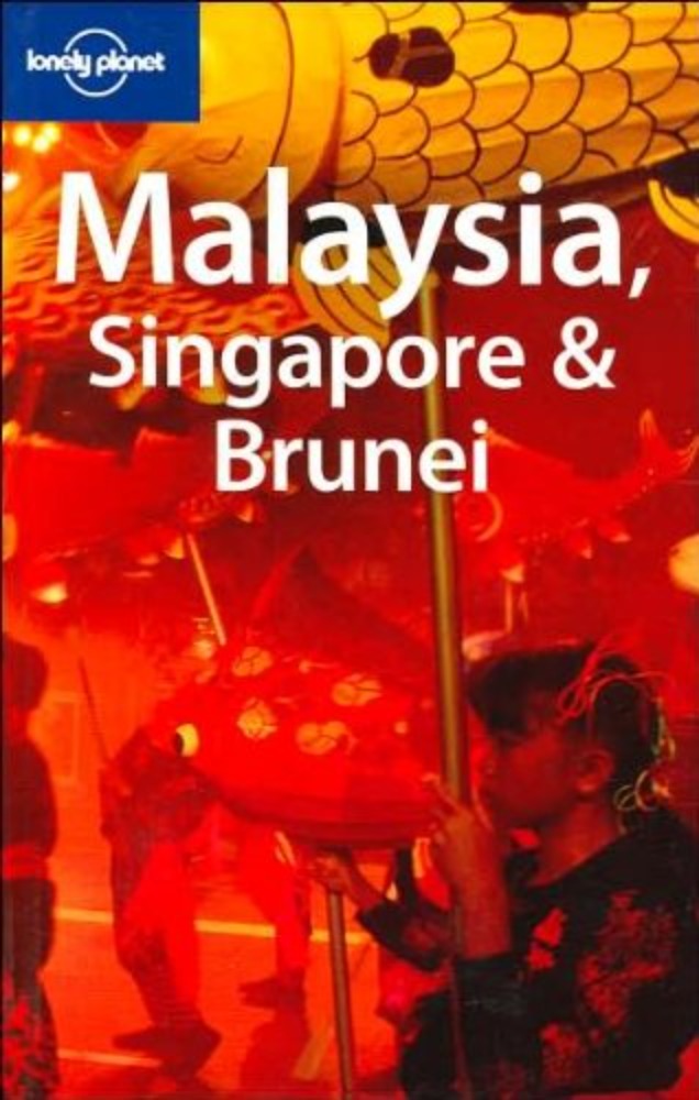 Malaysia, Singapore & Brunei