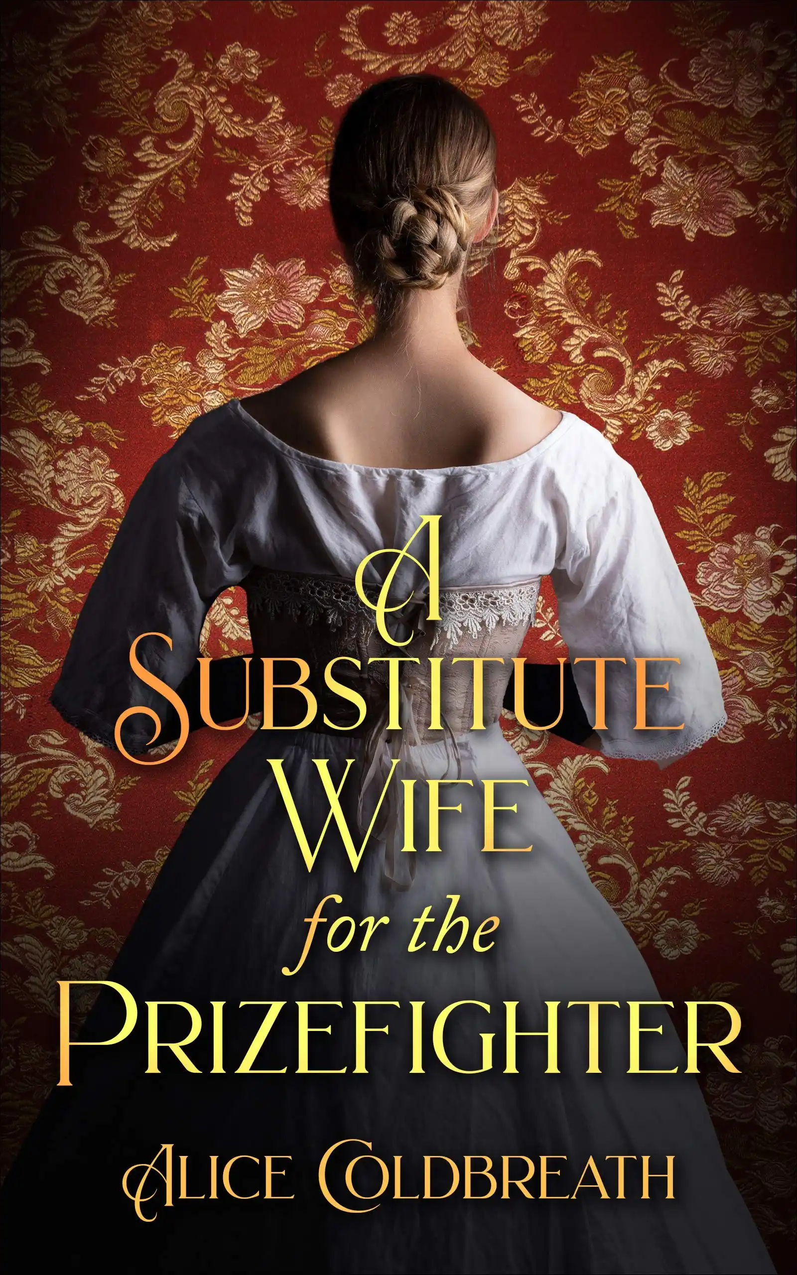 A Substitute Wife for the Prizefighter
