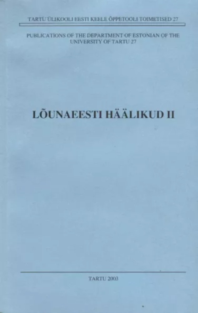 Lõunaeesti häälikud 2. osa