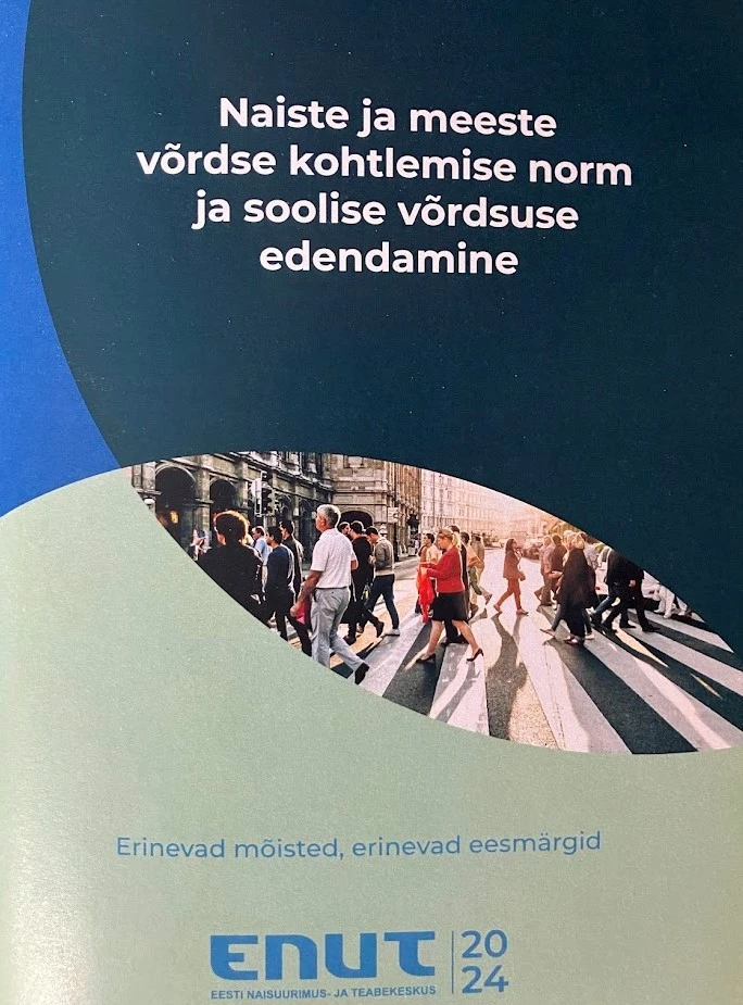 Naiste ja meeste võrdse kohtlemise norm ja soolise võrdsuse edendamine