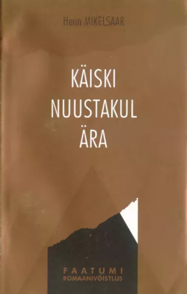 Käiski Nuustakul ära