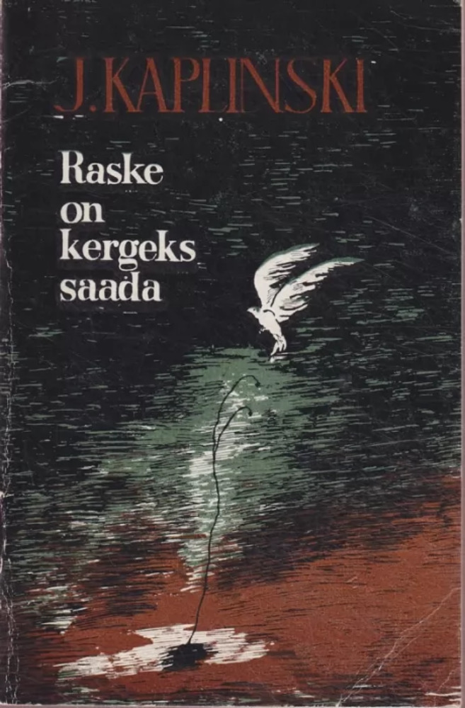 Raske on kergeks saada
