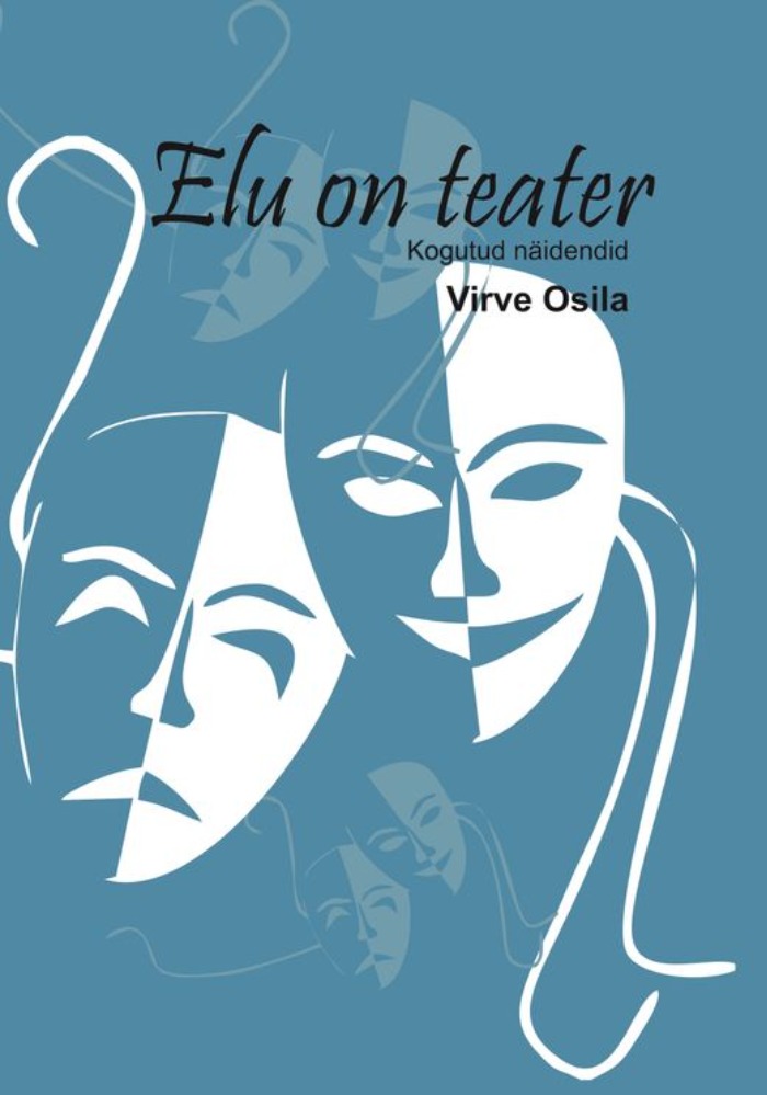 Elu on teater