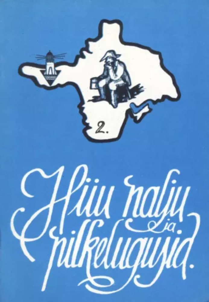 Hiiu nalju ja pilkelugusid (2. osa)