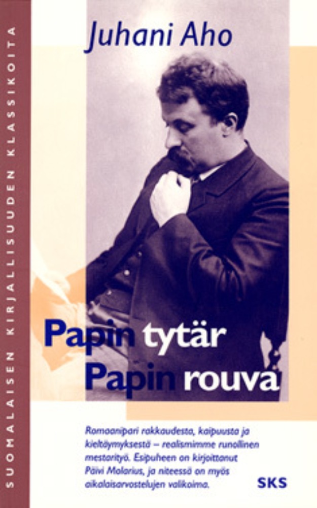 Papin tytär. Papin rouva