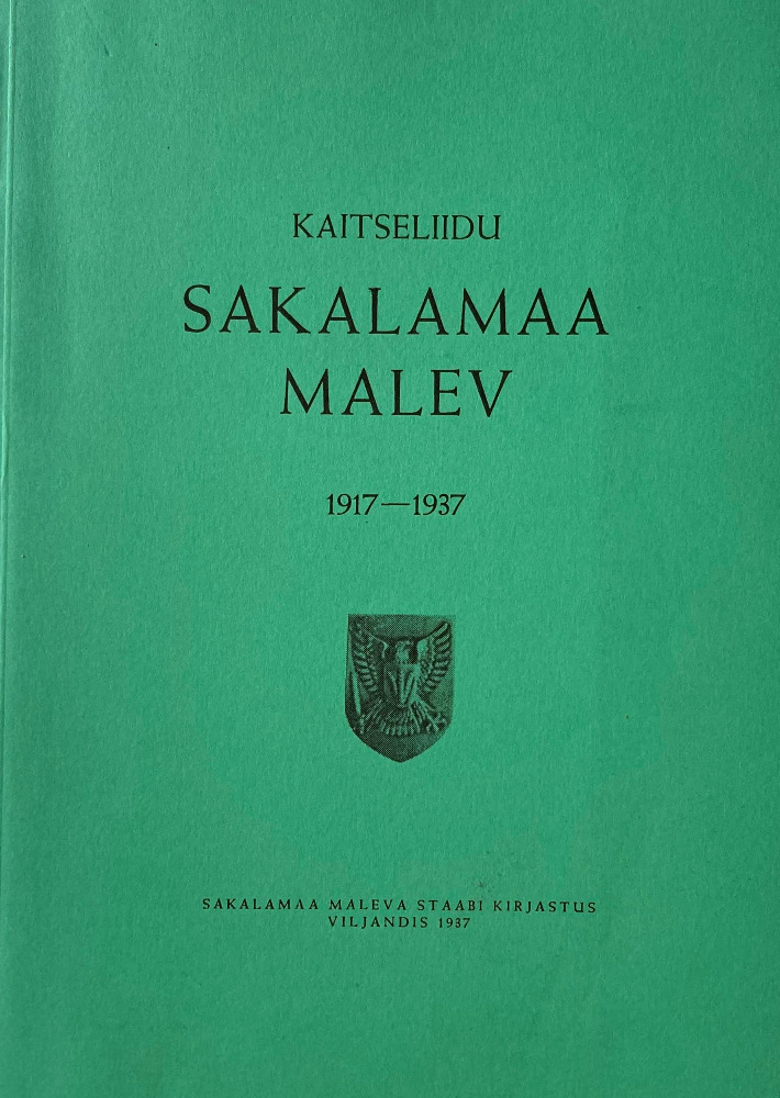 Kaitseliidu Sakalamaa malev 1917-1937