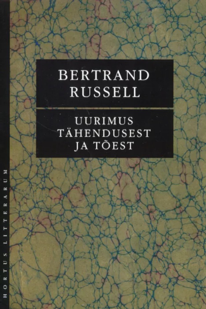 Uurimus tähendusest ja tõest