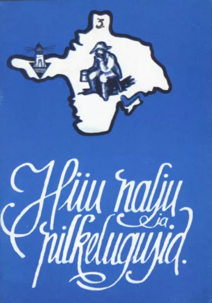 Hiiu nalju ja pilkelugusid (3.osa)