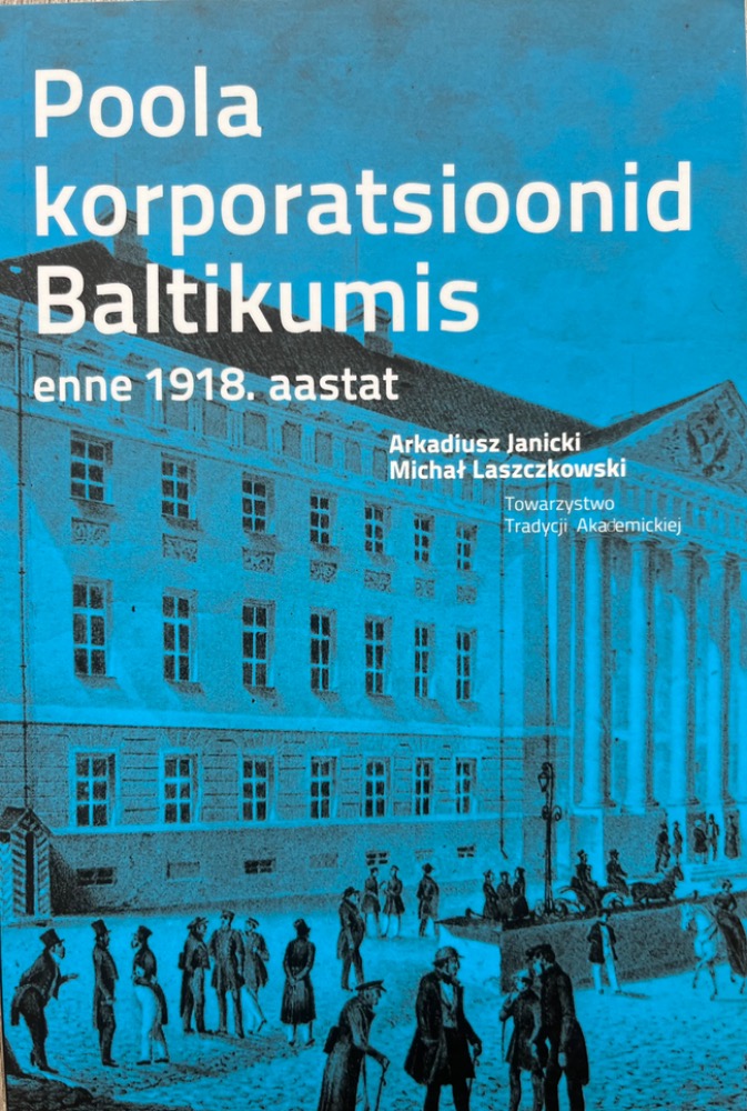 Poola korporatsioonid Baltikumis enne 1918. aastat