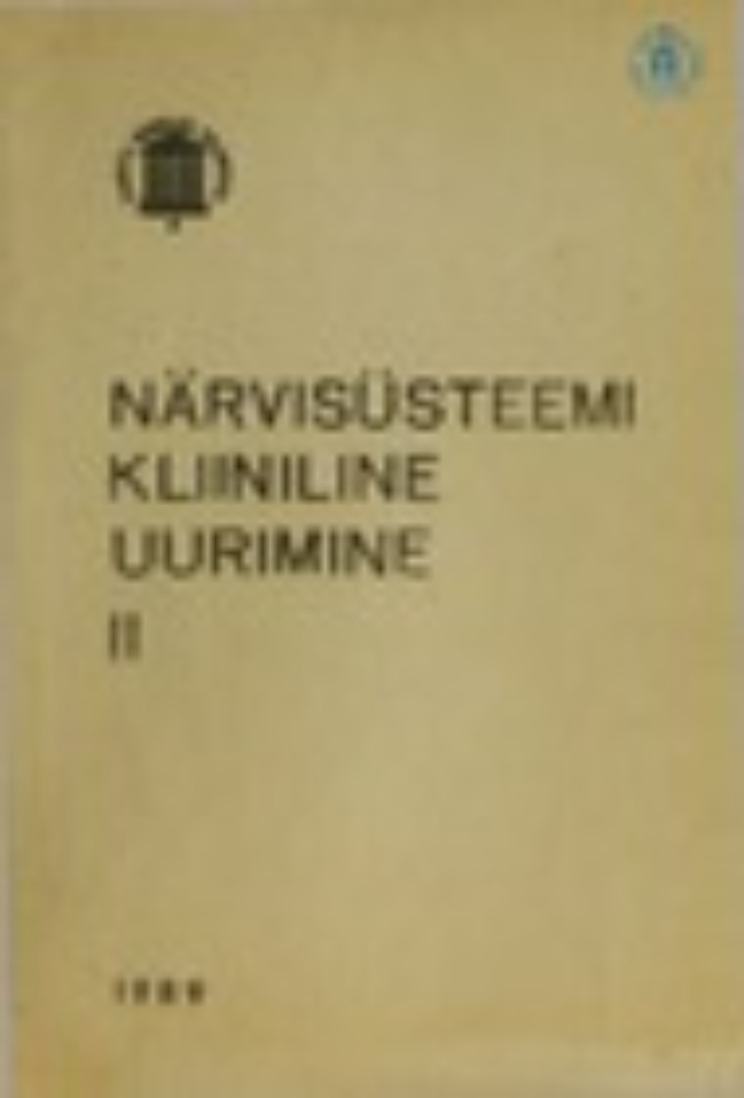 Närvisüsteemi kliiniline uurimine. 2.osa, Kraniaalnärvid