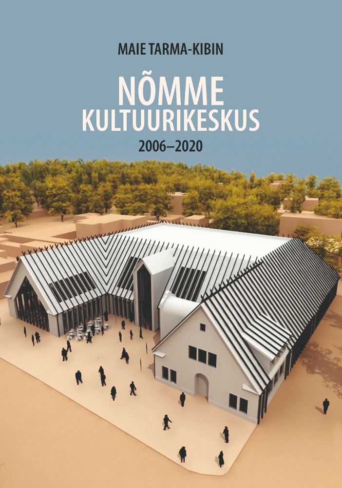 Nõmme Kultuurikeskus 2006-2020