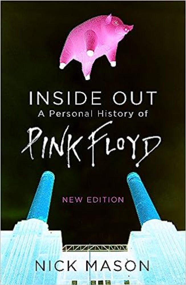 Inside Out: A personal history of Pink Floyd