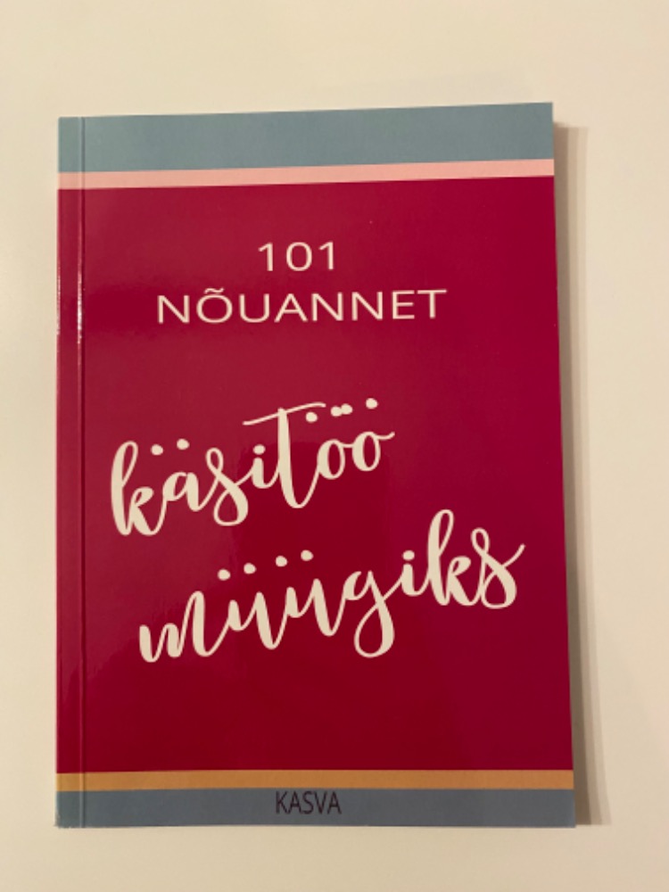 101 nõuannet käsitöö müügiks