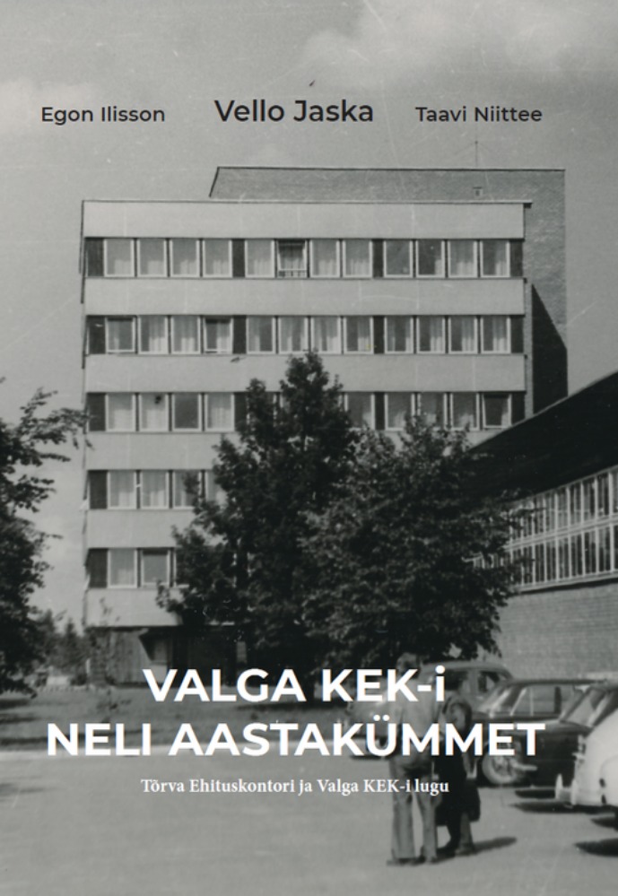 Valga KEK-i neli aastakümmet