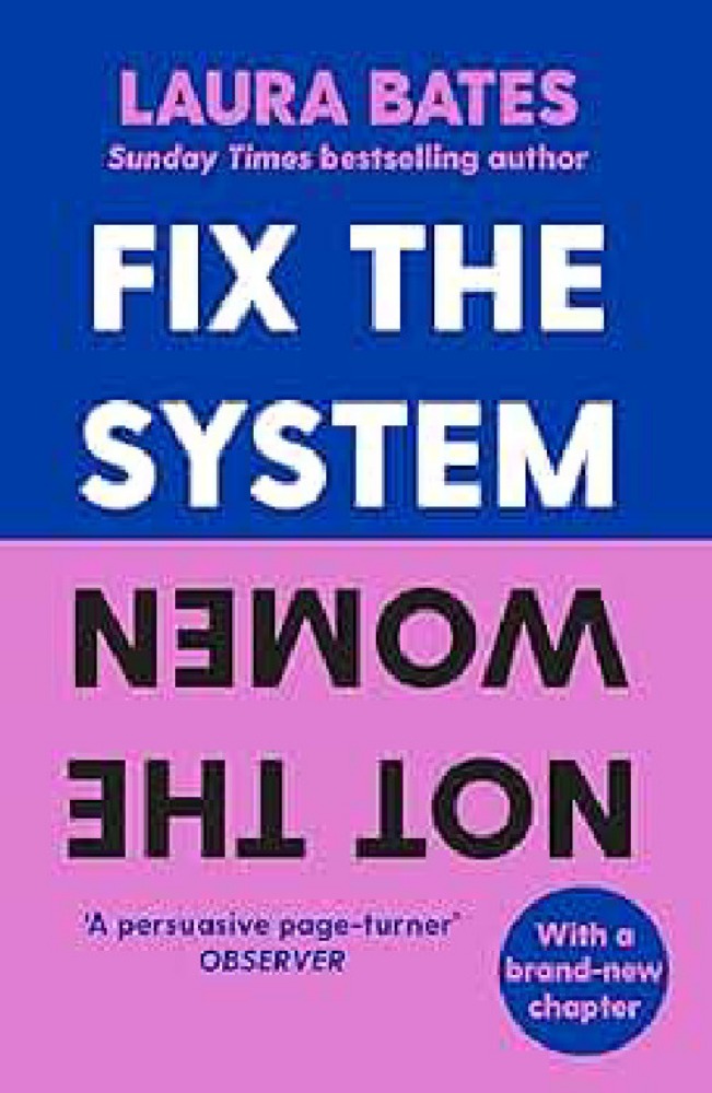 Fix the System, Not the Women