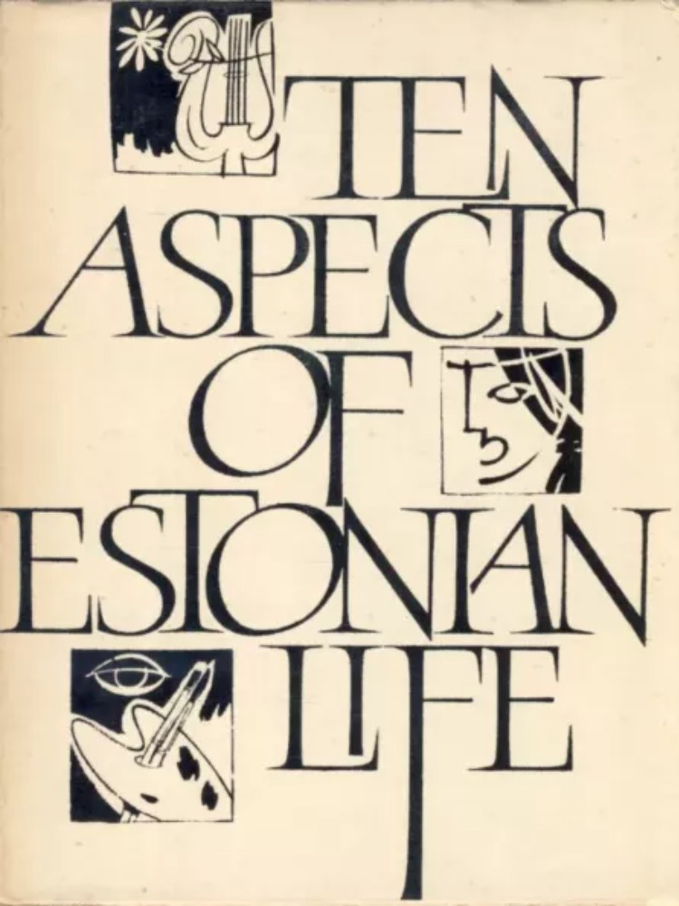 Ten Aspects of Estonian Life