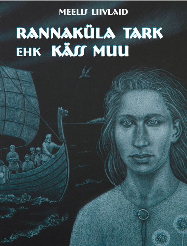 Rannaküla tark ehk Käss muu