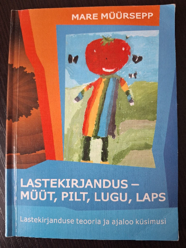 Lastekirjandus - müüt, pilt, lugu, laps