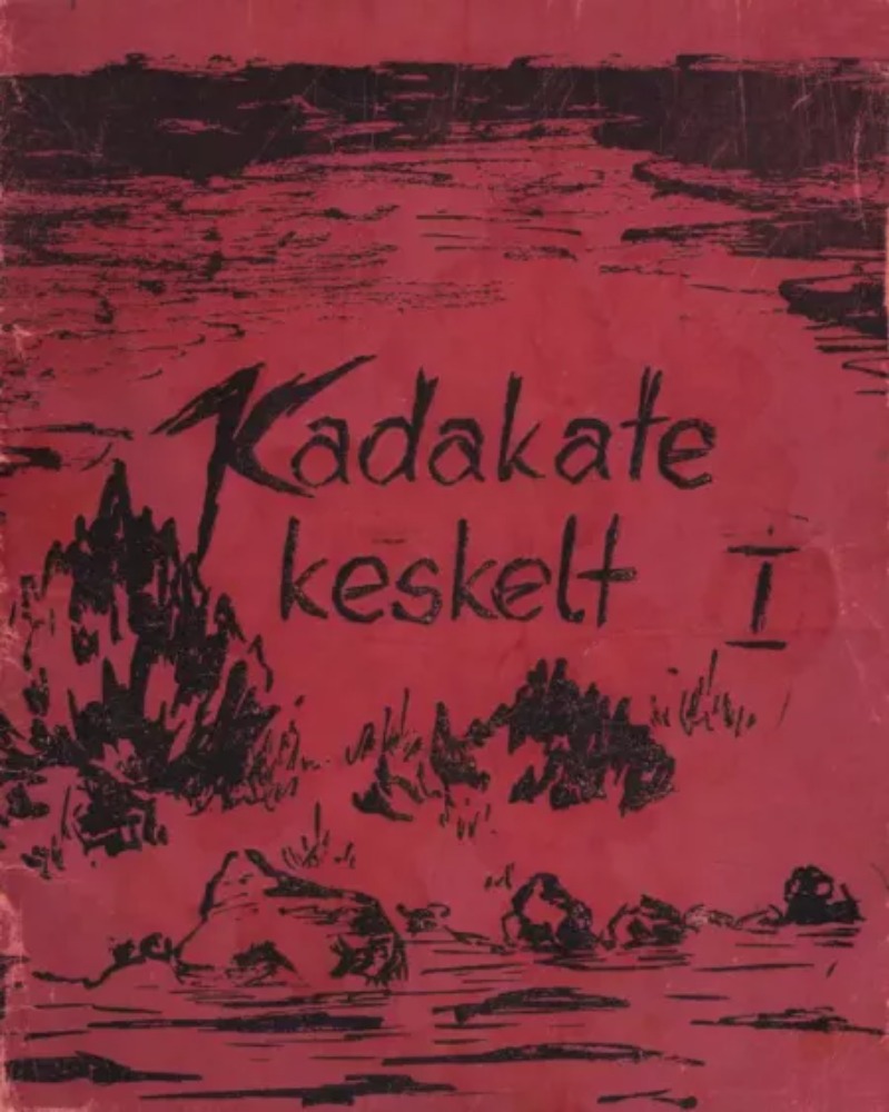 Kadakate Keskelt 1. osa