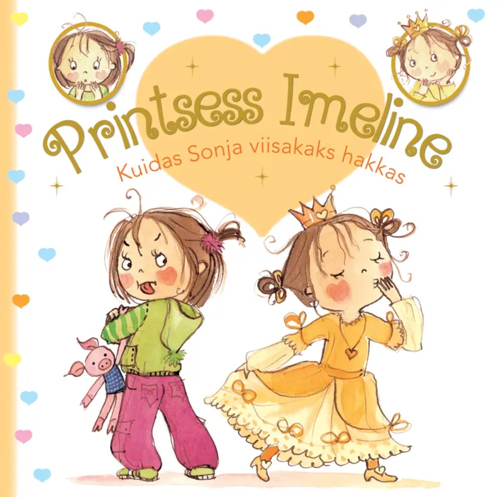Printsess Imeline. Kuidas Sonja viisakaks hakkas.