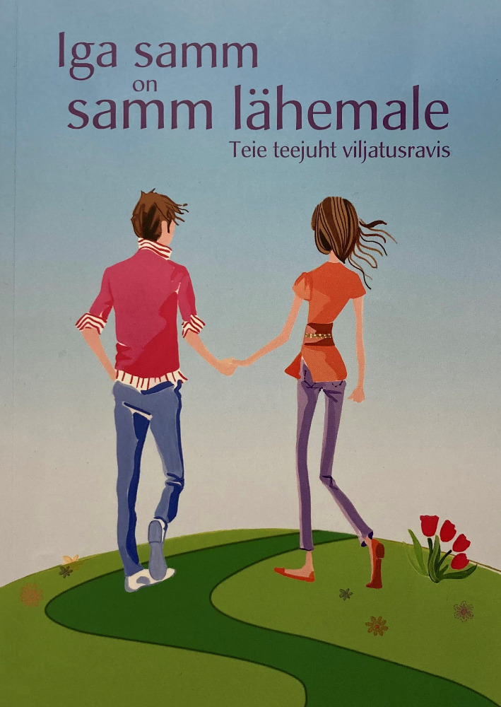 Iga samm on samm lähemale. Sinu teejuht viljatusravis