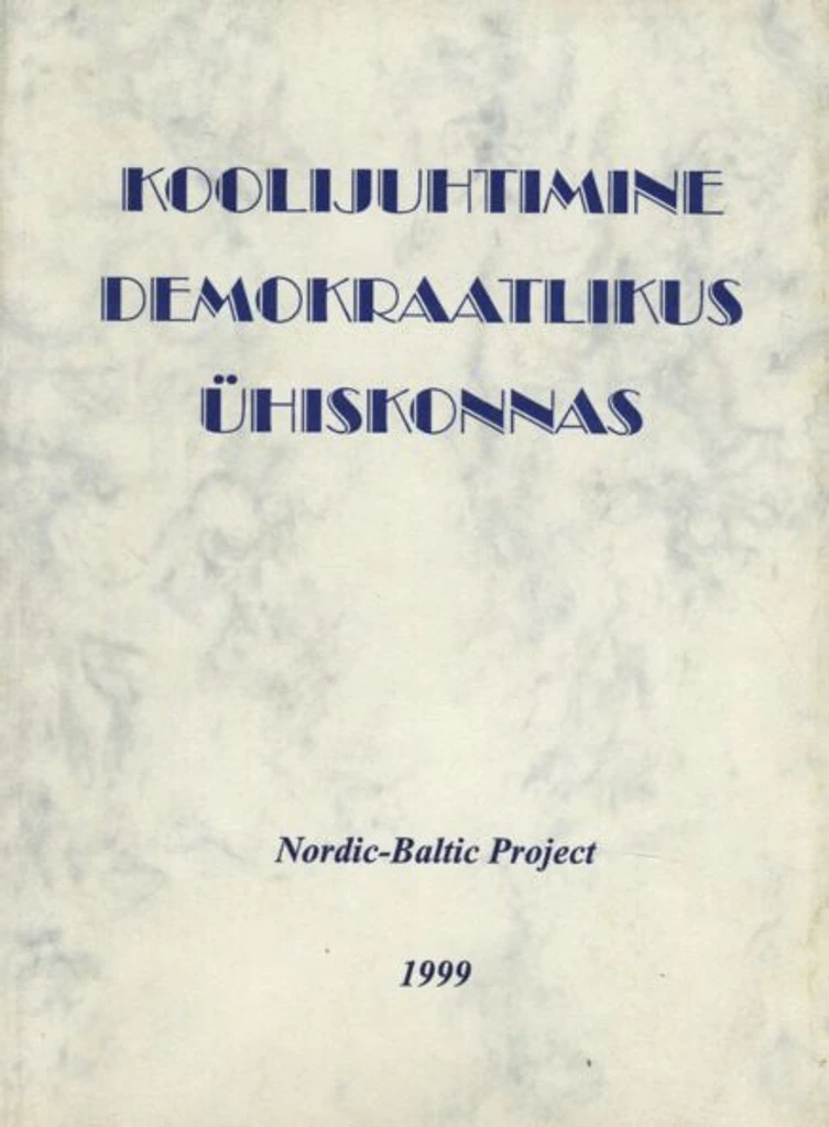 Koolijuhtimine demokraatlikus ühiskonnas