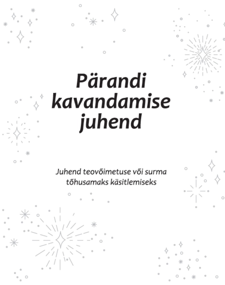  Pärandi kavandamise juhend