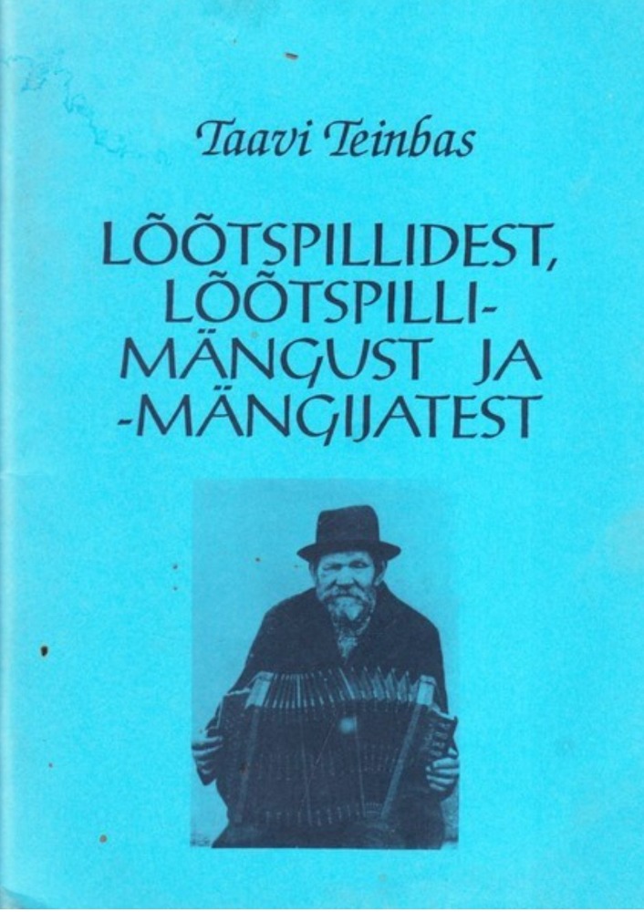Lõõtspillidest, lõõtspillimängust ja -mängijatest
