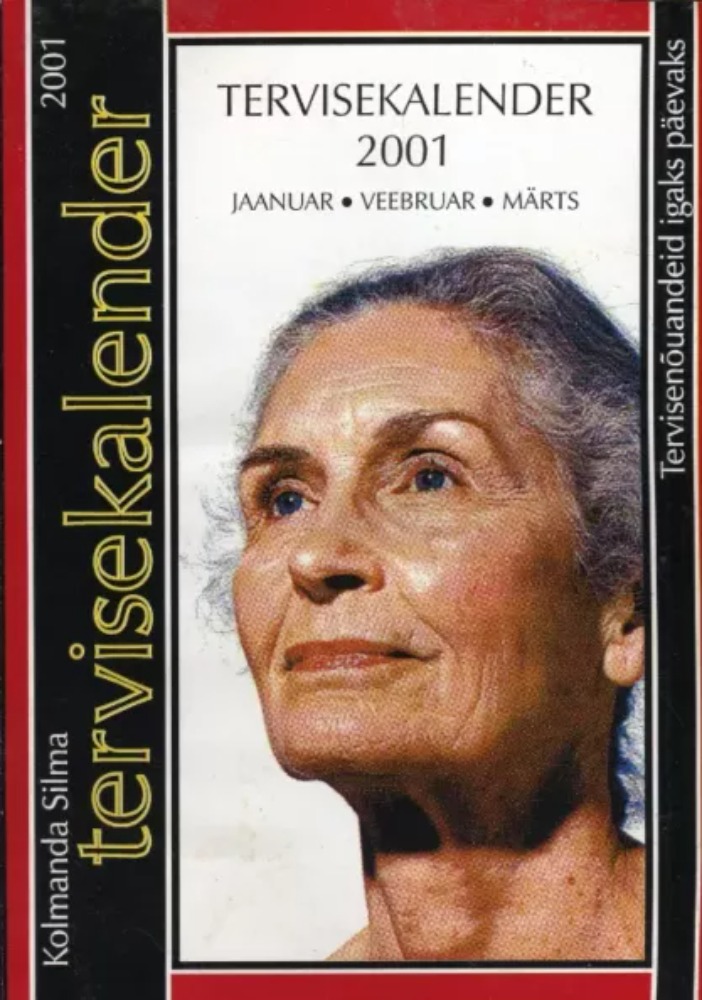 Kolmanda Silma tervisekalender 2001 (1. osa)