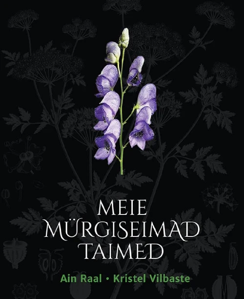 Meie mürgiseimad taimed