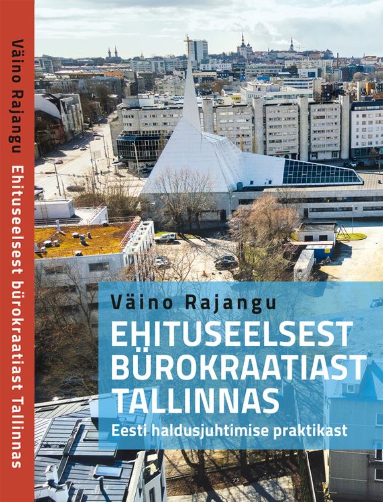 Ehituseelsest bürokraatiast Tallinnas