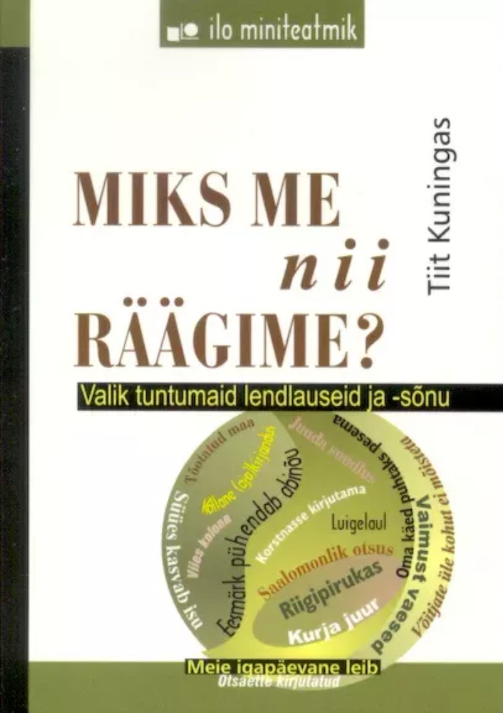 Miks me nii räägime?
