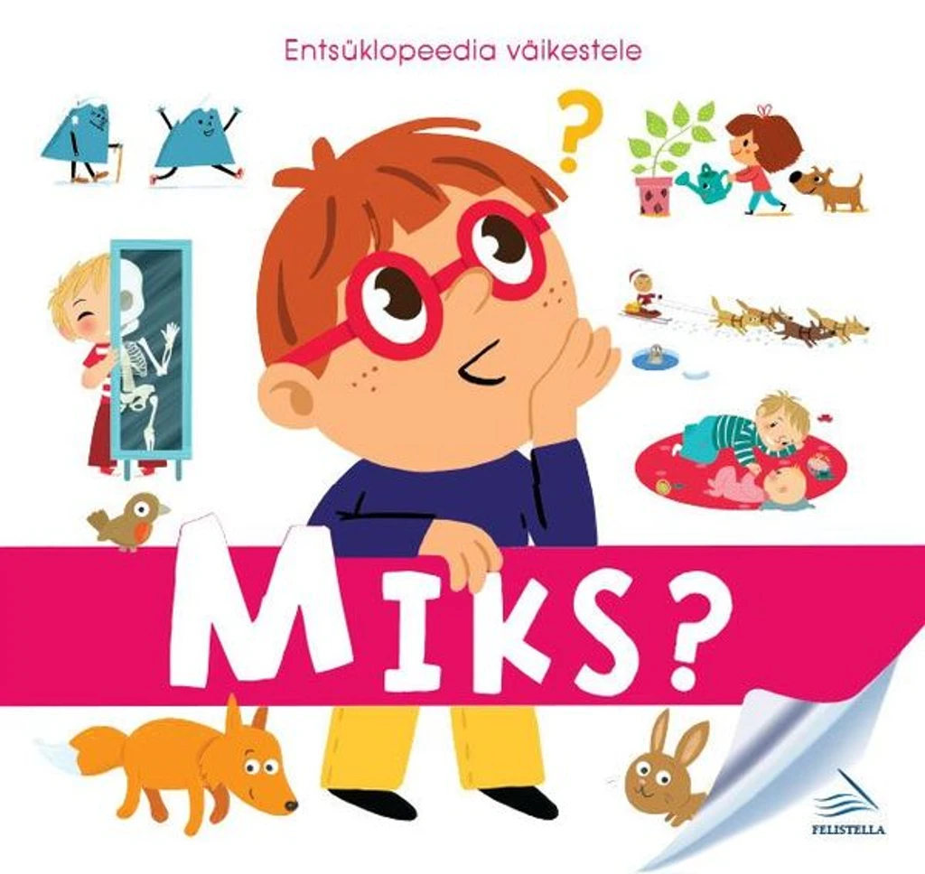 Entsüklopeedia väikestele. Miks?