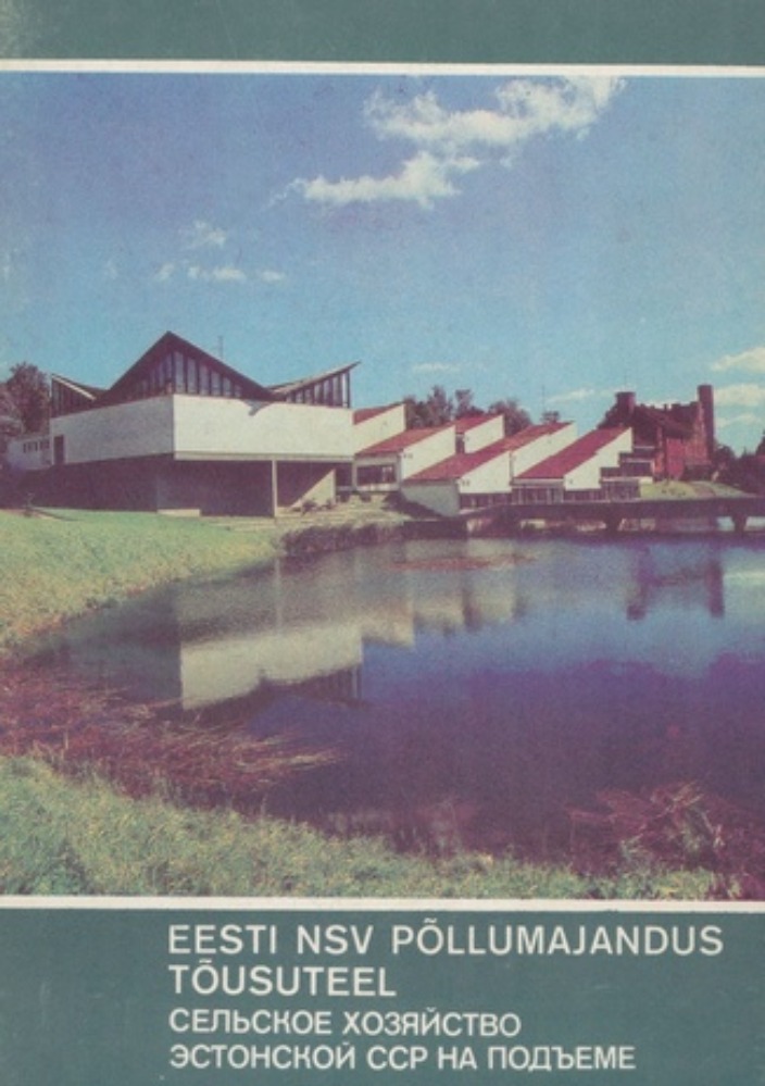 Eesti NSV põllumajandus tõusuteel